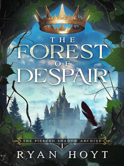 Title details for The Forest of Despair by Ryan Hoyt - Available